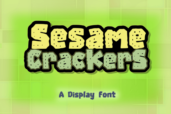 Sesame Crackers: A Fun and Crunchy Display Font
