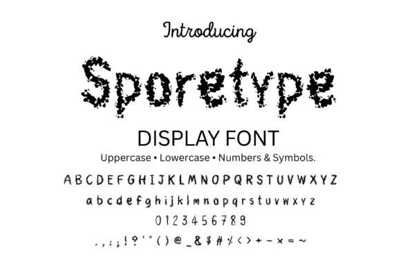 Sporetype: A Gritty Display Font for Edgy Branding