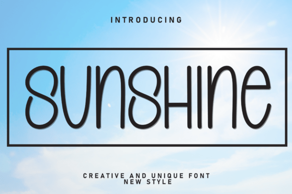 Sunshine: The Friendly Font for Modern Design